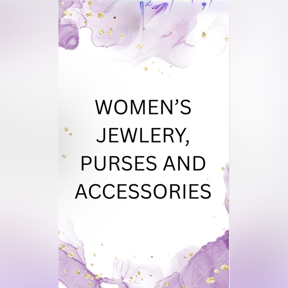 Other - Women's Jewelry, Purses, and Accessories